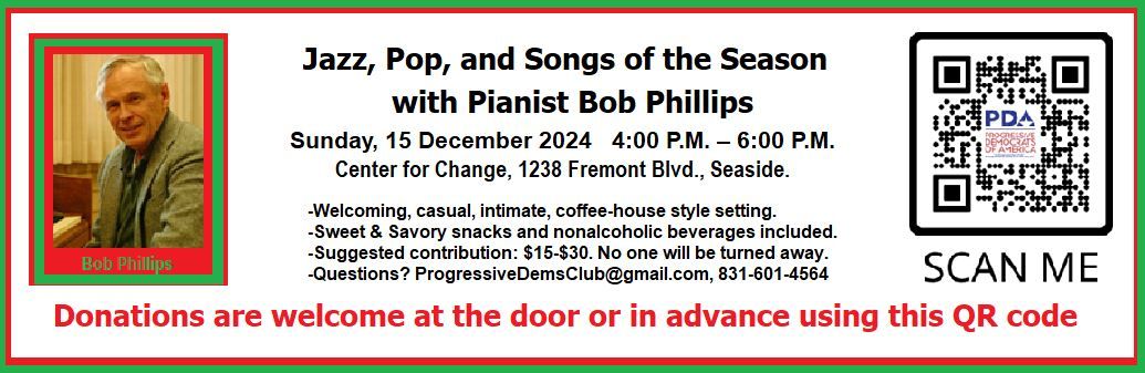 Pianist Bob Phillips: Jazz, Pop, and Songs of the Season