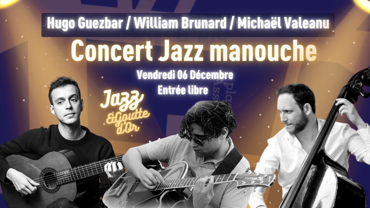 Jazz manouche & Goutte d'Or