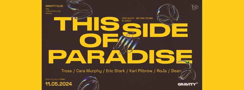 Gravity Presents: This Side Of Paradise