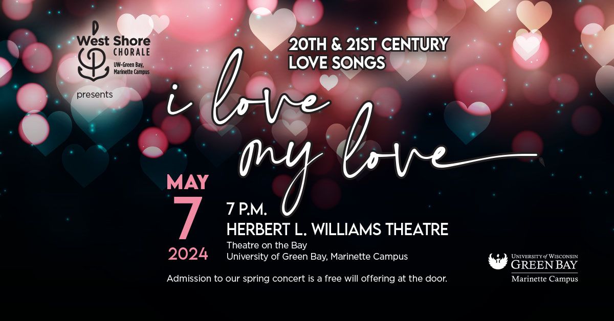 West Shore Chorale Spring Concert - I Love My Love