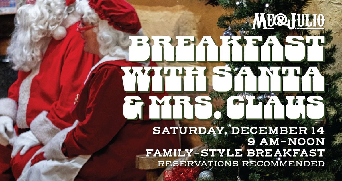 Breakfast with Santa & Mrs. Claus | Me & Julio Hastings 