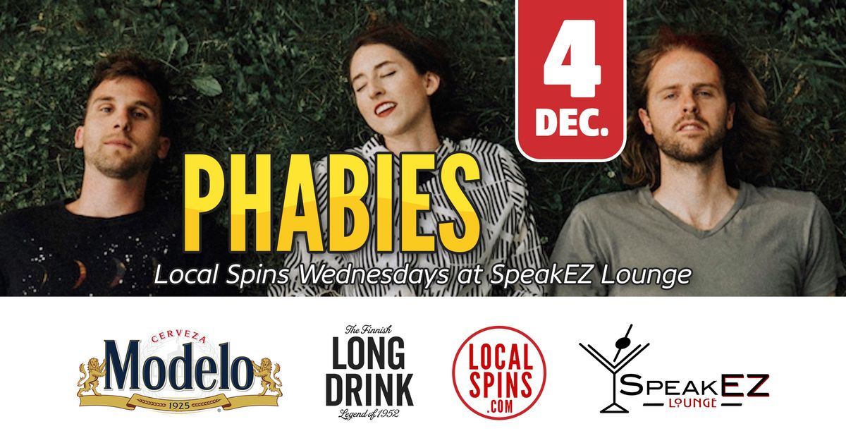 PHABIES: Local Spins Wednesday @ SpeakEZ Lounge