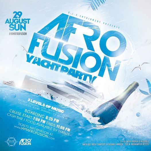 AFROFUSION SUMMER CRUISE YACHT PARTY