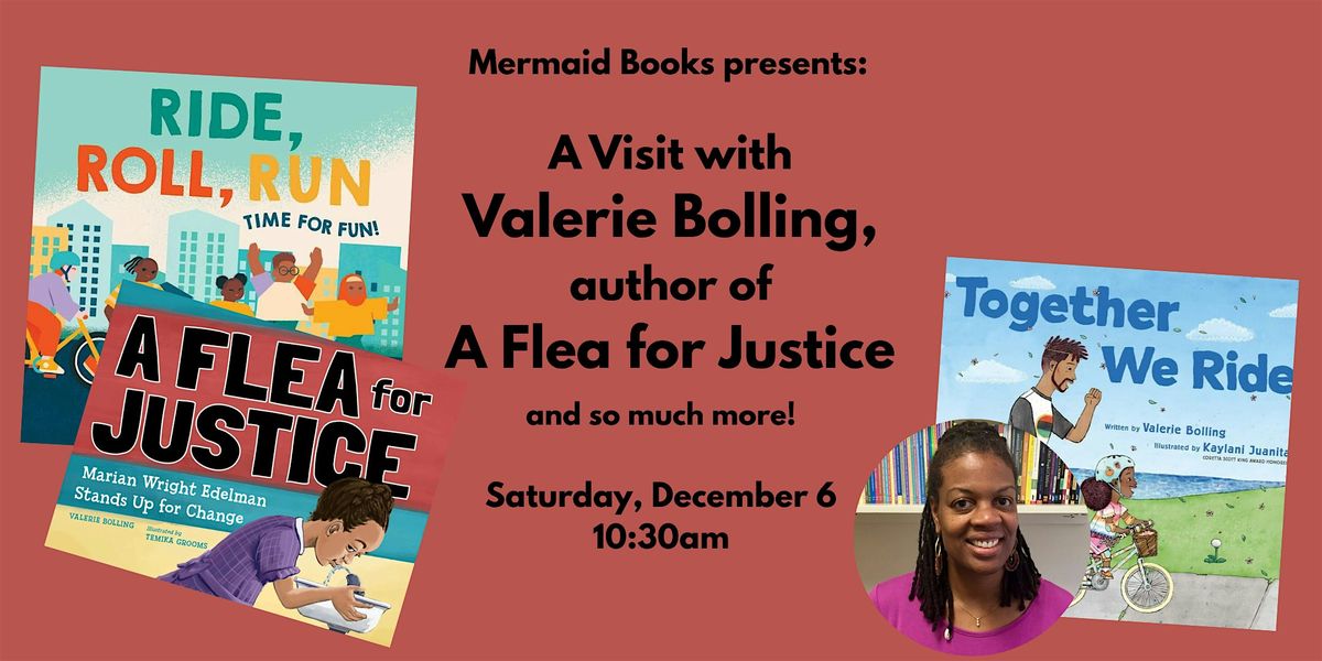 Kids' Author Visit: Valerie Bolling, Flea for Justice