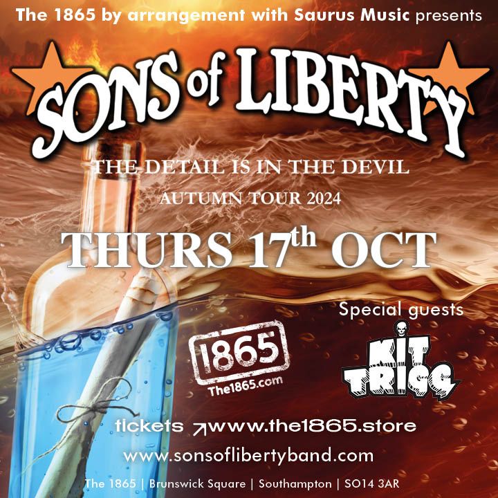 Sons of Liberty plus Kit Trigg at The 1865