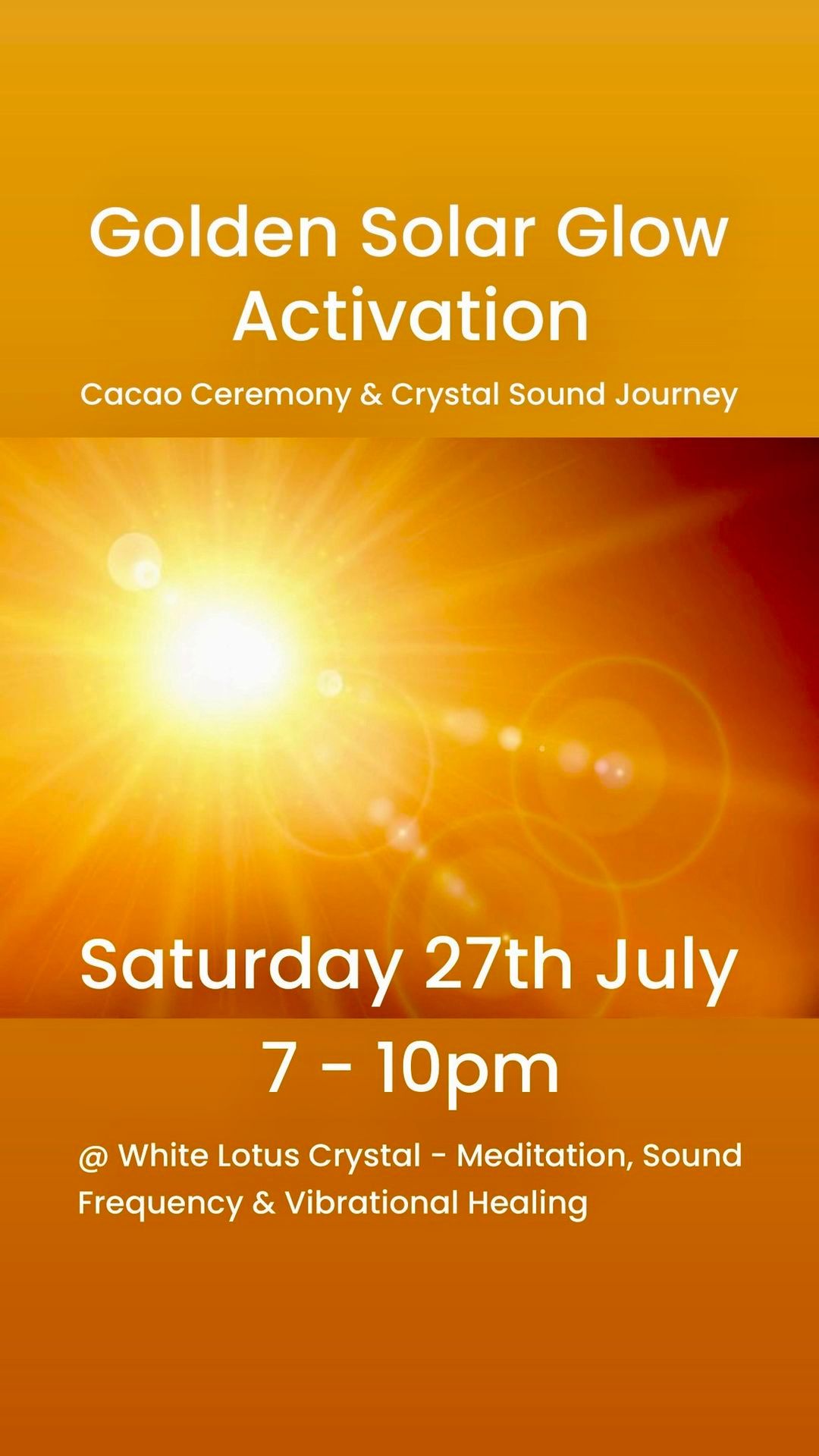 Golden Solar Glow Activation - Cacao Ceremony & Crystal Sound Journey