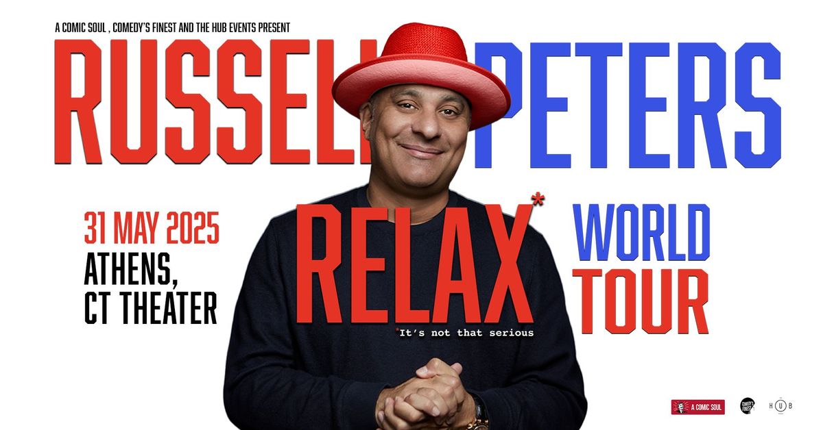 RUSSELL PETERS - RELAX WORLD TOUR - Athens