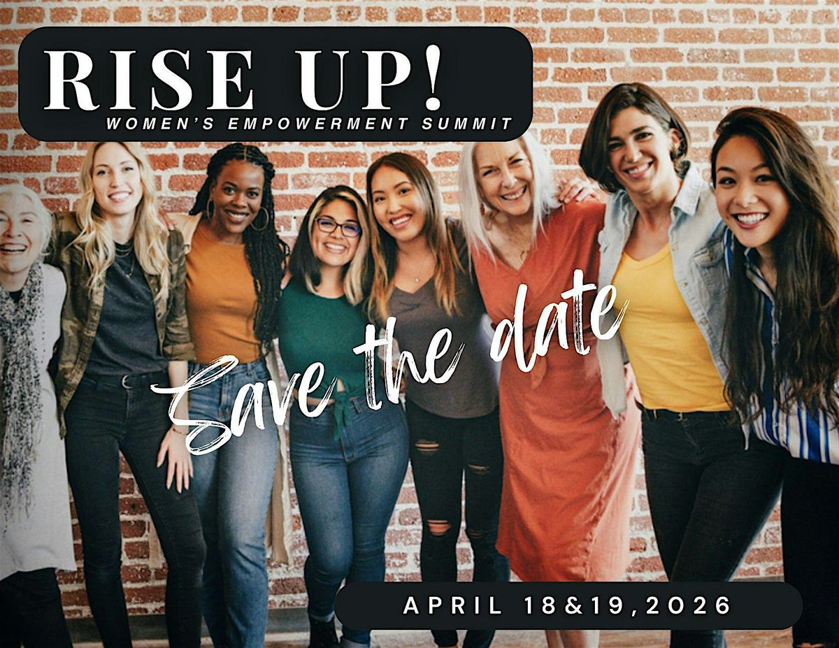 Rise Up! Women's Empowerment Summit
