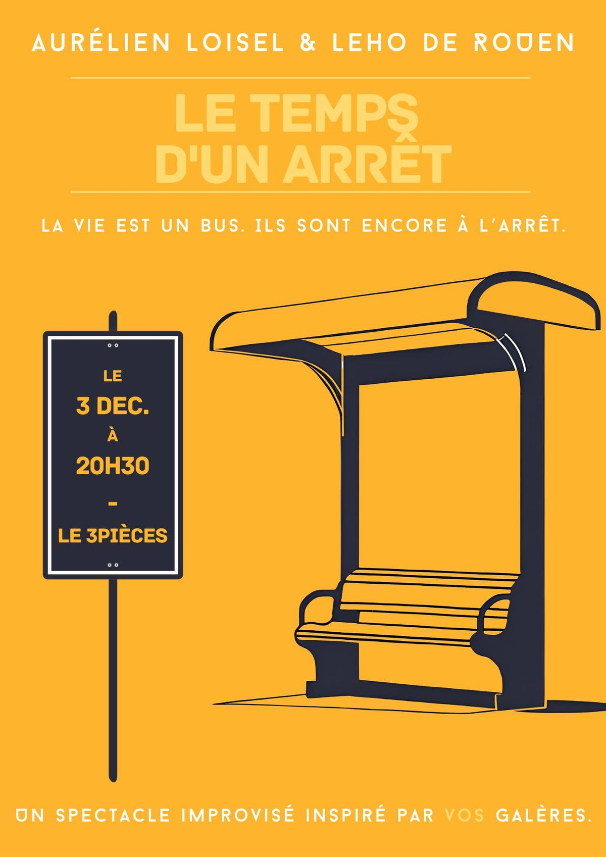 [Double soir\u00e9e impro] Le temps d'un arr\u00eat + concept in\u00e9dit !