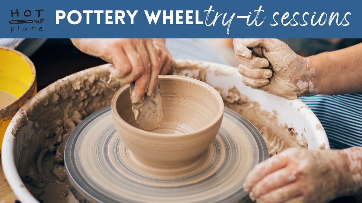 Try the Pottery Wheel Workshop