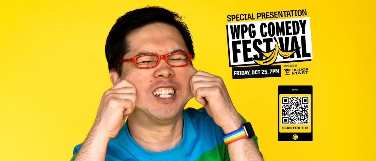 Winnipeg Comedy Festival Presents: V\u014dng Sh\u014d (Comedy Special Taping)