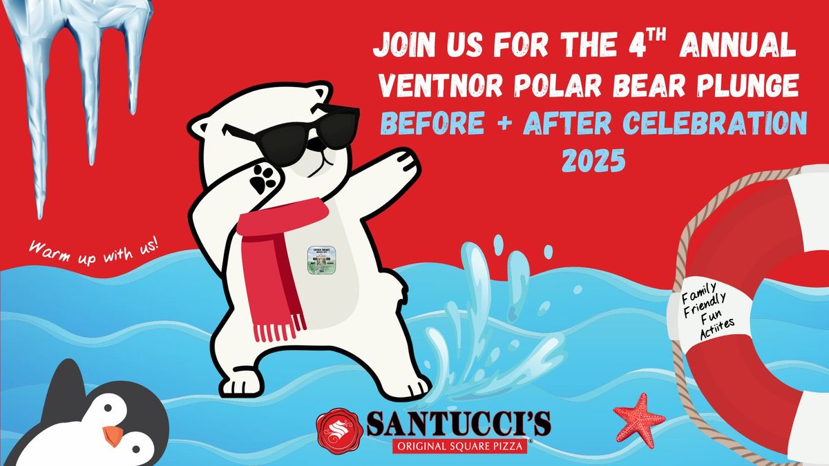 Before + After Party for Ventnor's Polar Bear Plunge Event!