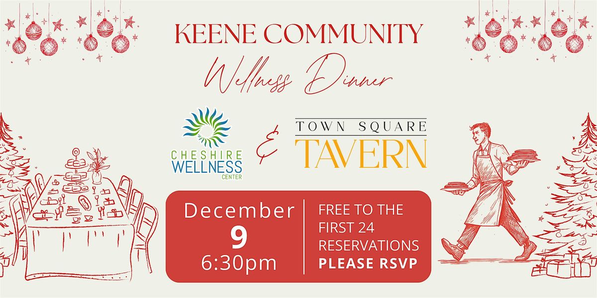 Holiday Keene Community Wellness Dinner