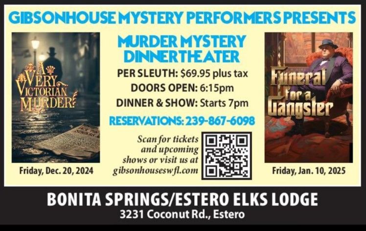 Murder Mystery Dinner Theater at The Elks Club in Bonita Springs.