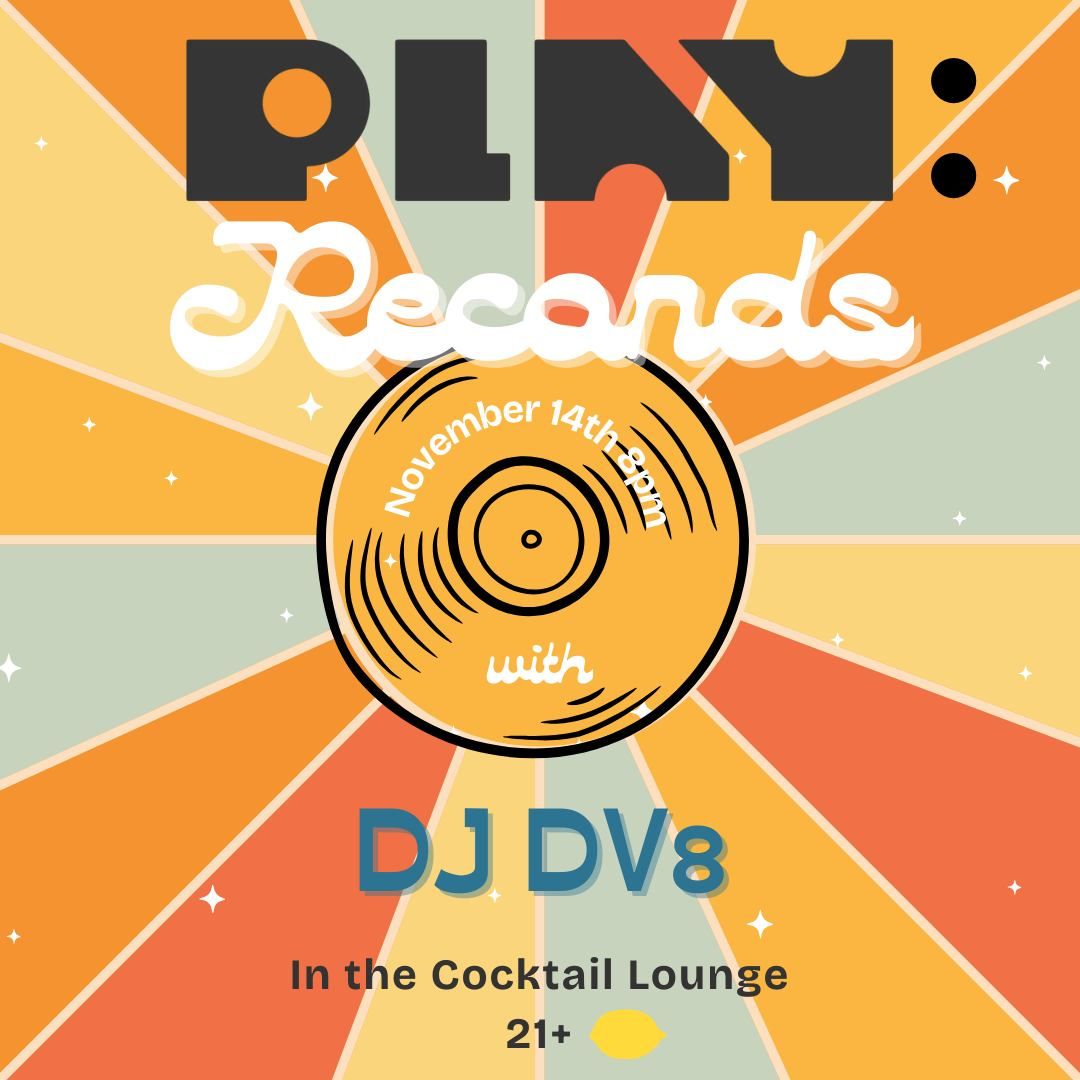 PLAY: RECORDS with DV8