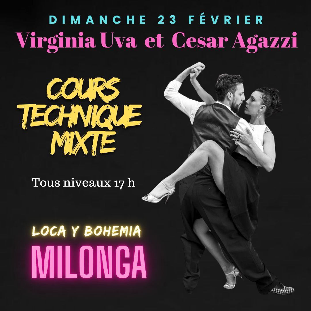 Loca y Bohemia Milonga + stage technique 