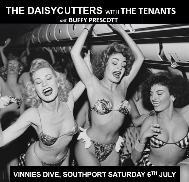 THE DAISYCUTTERS and THE TENANTS with special guest BUFFY PRESCOTT