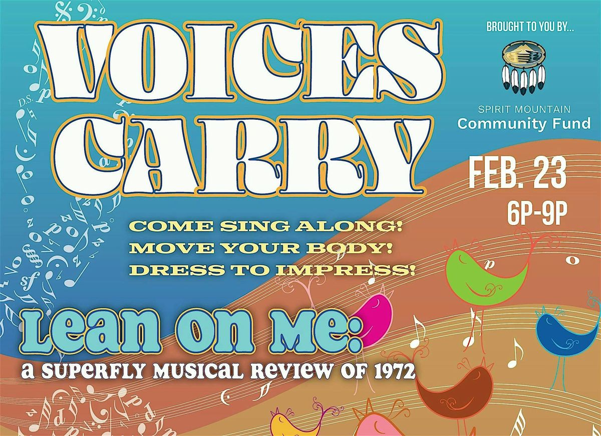 Voices Carry SingAlong: Lean On Me-A Superfly Musical Review of 1972