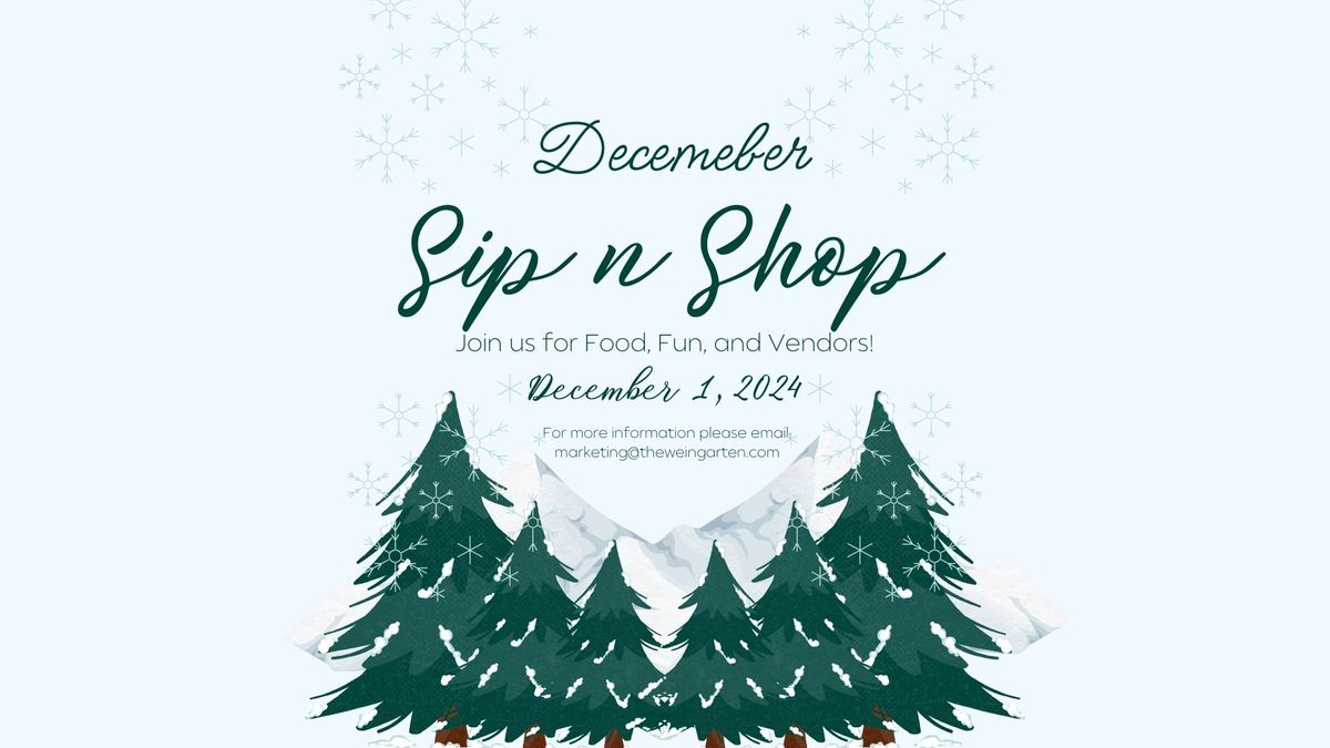 December Sip N Shop