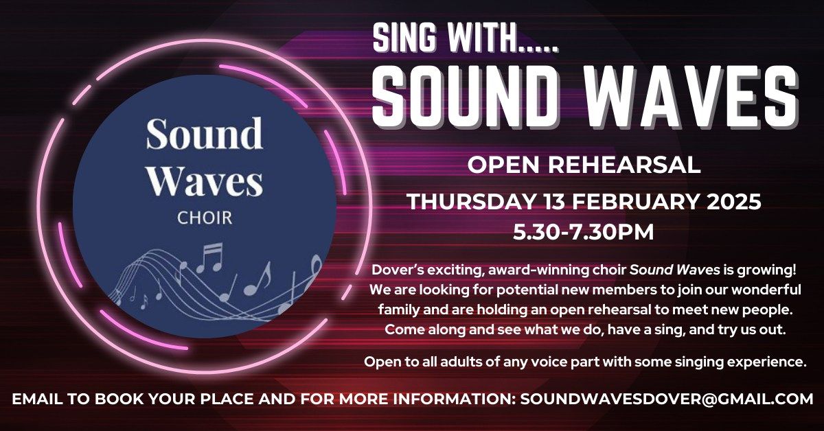 Sing With Sound Waves - Open Rehearsal