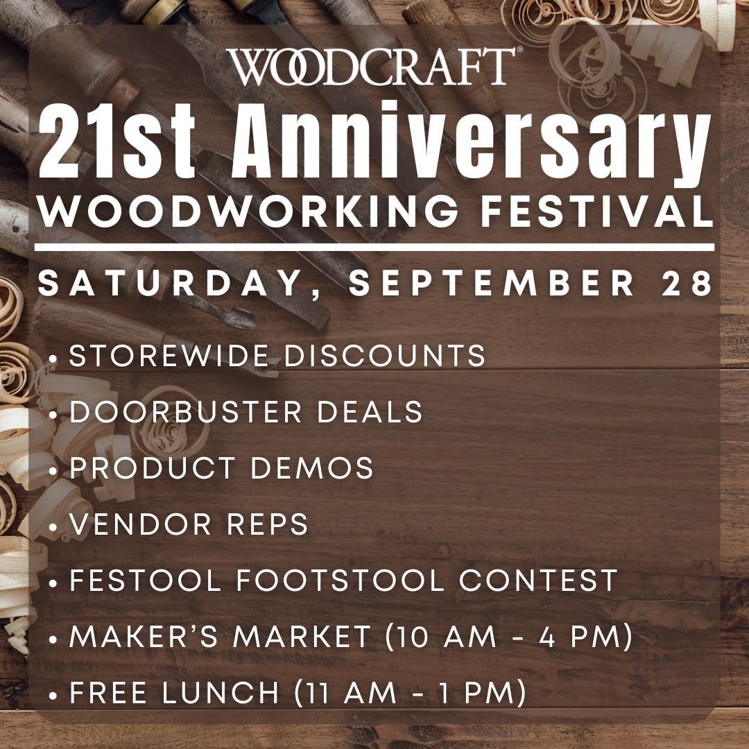 21st Anniversary Woodworking Festival