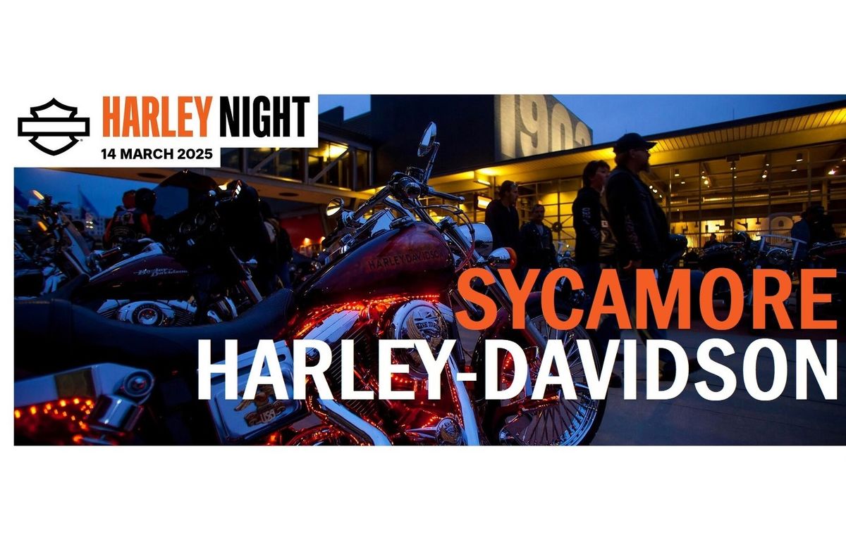 Sycamore Harley-Davidson - Harley Night Party