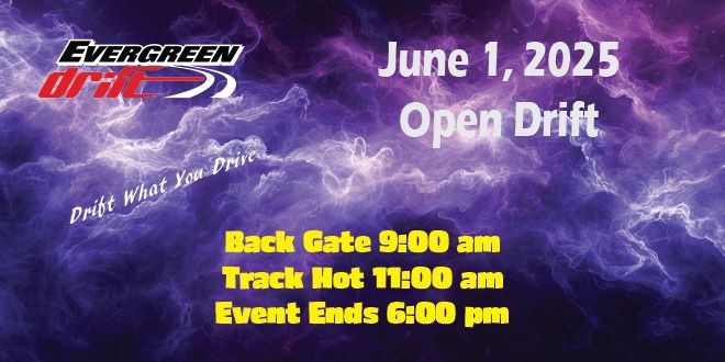 June 1st Open Drift