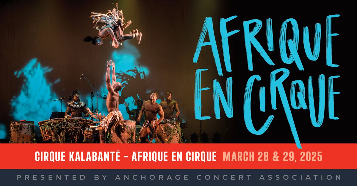 Cirque Kalabant\u00e9 - Afrique en Cirque