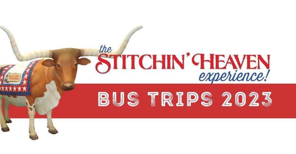 Dallas Bus Trip to Stitchin' Heaven
