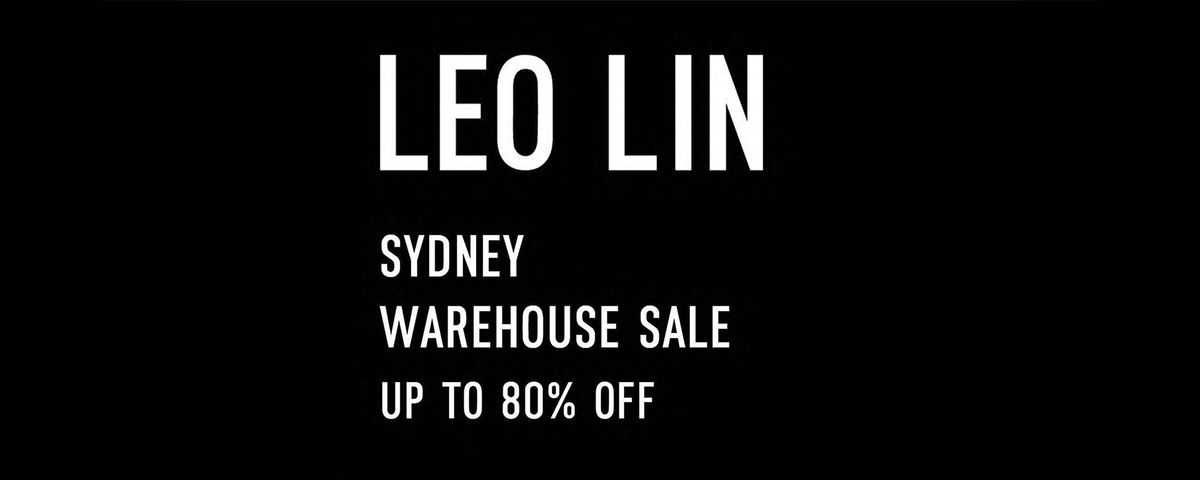 LEO LIN Sydney Warehouse Sale
