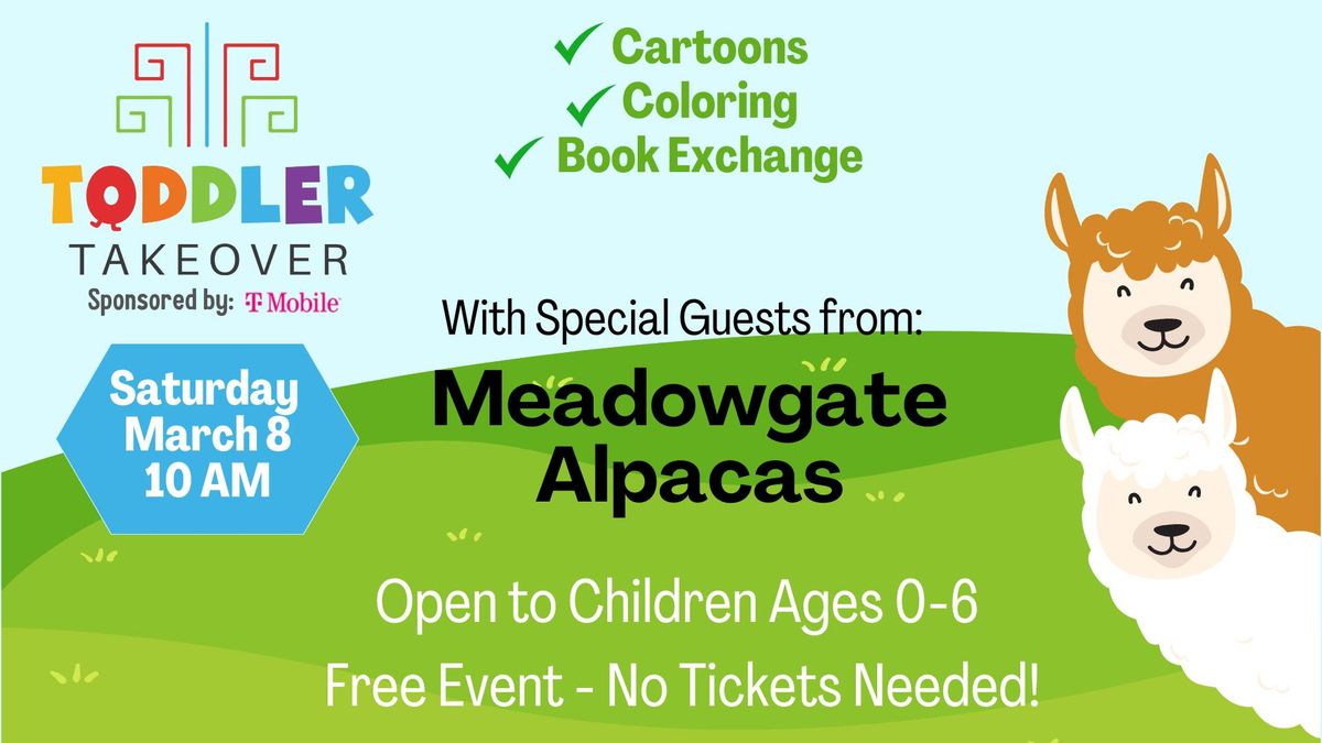 The Toddler Takeover - Free Event!