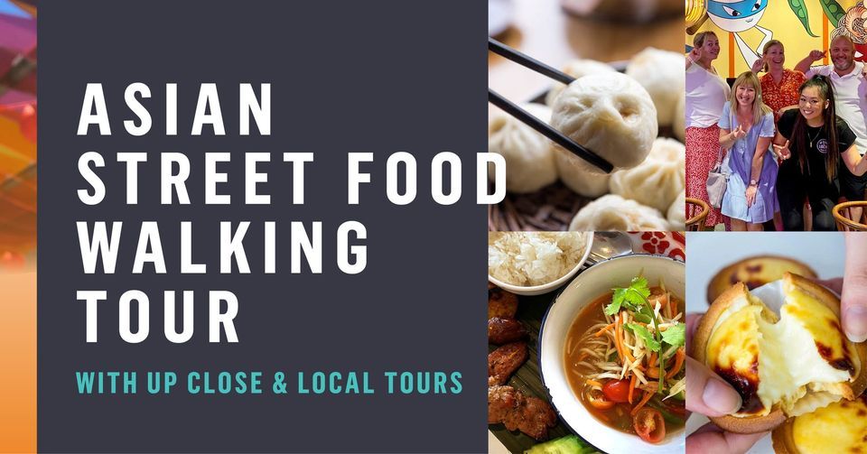 Asian Street Food Walking Tour