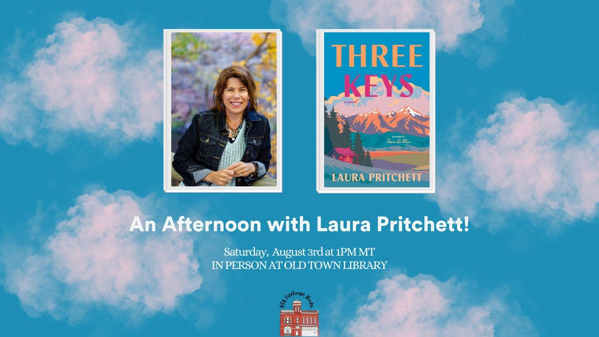 An Afternoon with Laura Pritchett!
