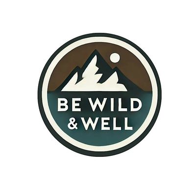 Be Wild & Well