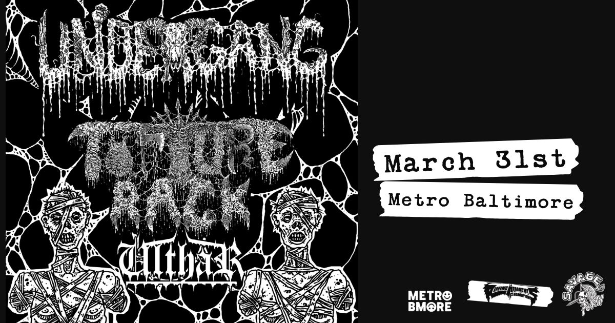 UNDERGANG w\/ Torture Rack and Ulthar @ Metro Baltimore 