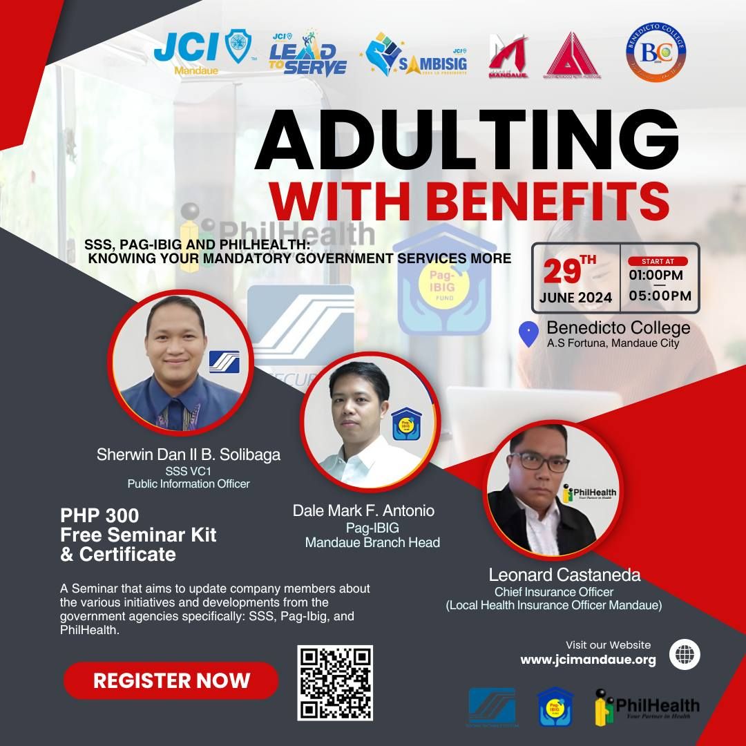 ADULTING WITH BENEFITS SEMINAR (SSS, Pag-ibig, Philhealth)