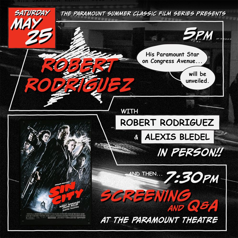 Sin City - Screening & Live Q&A With Robert Rodriguez & Alexis Bledel