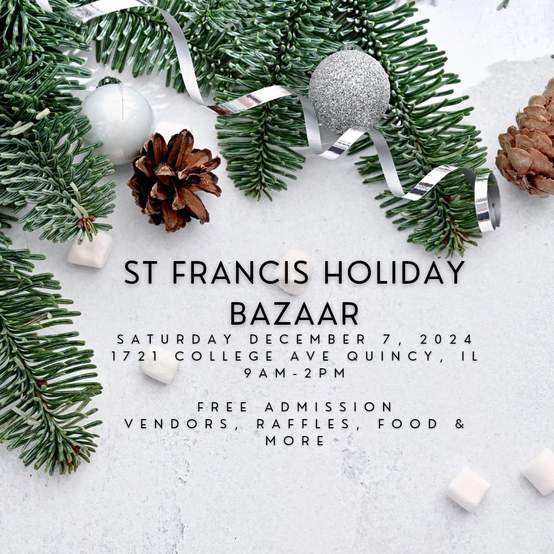 St. Francis Holiday Bazaar