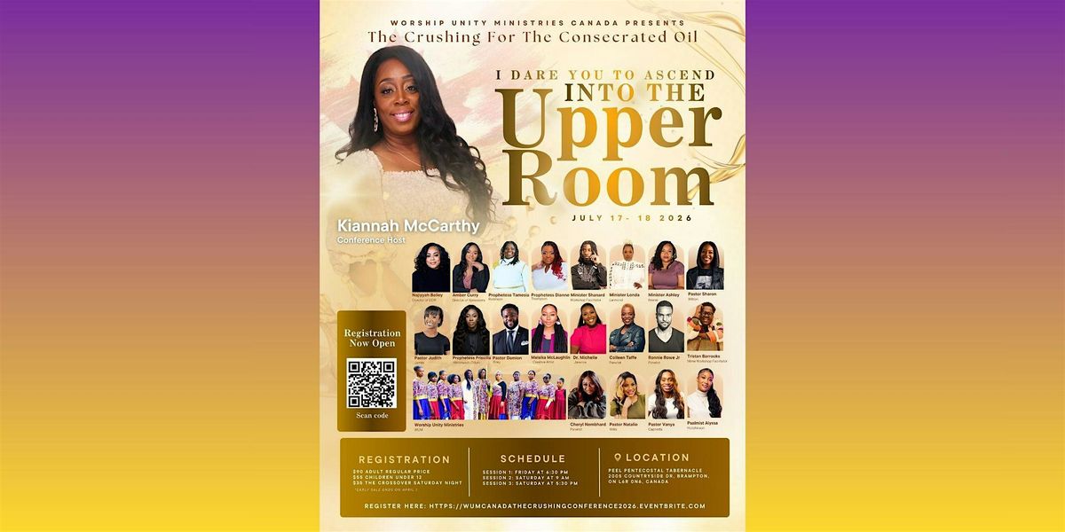 Worship Unity Ministries Canada Presents: The Crushing Arts Conference