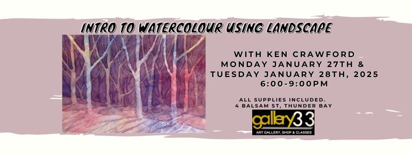 Intro to Watercolour Using Landscape with Ken Crawford