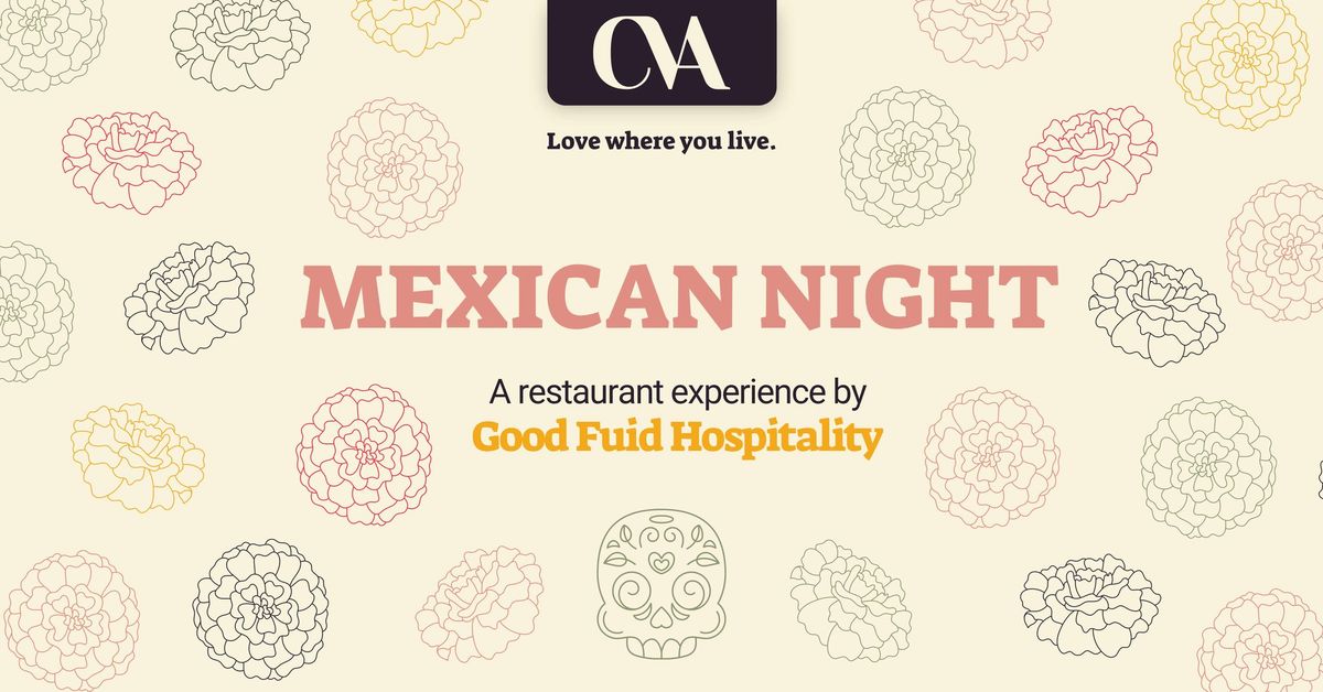 Mexican Night with Good Fuid Hospitality