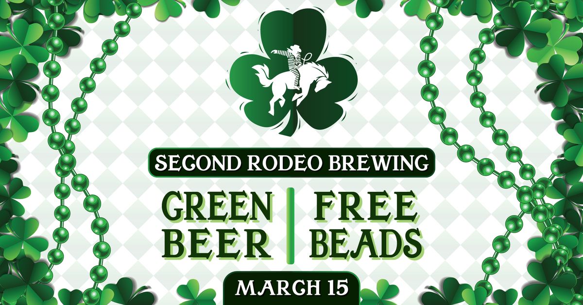 St. Paddy's Party @ Second Rodeo Brewing