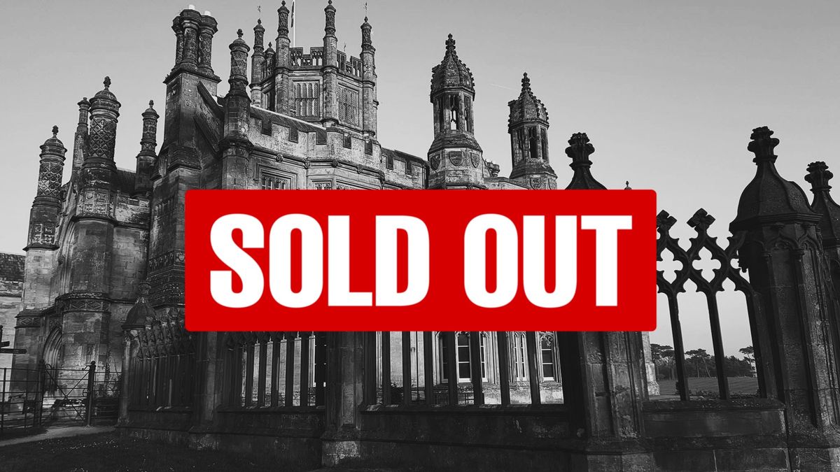 SOLD OUT! Margam Castle Ghost Hunt- \u00a350 PP