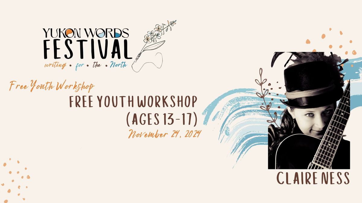 FREE Youth Writing Workshop with Claire Ness (Ages 13-17)