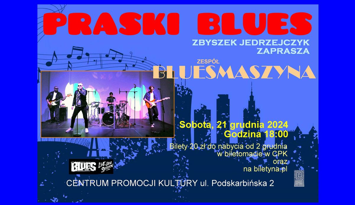 Praski Blues. Edycja grudniowa. BLUESMASZYNA