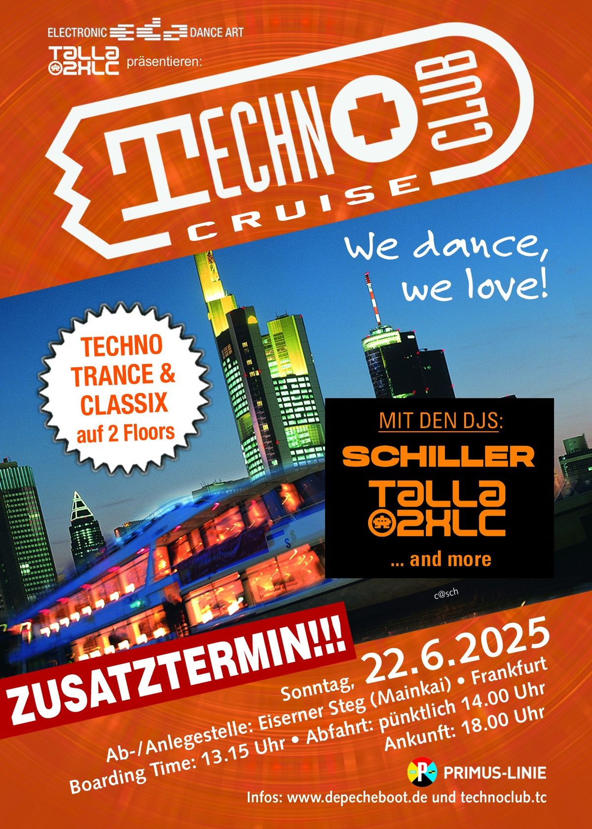 ZUSATZTERMIN \/ NACHMITTAGSCRUISE - TechnoclubCruise III mit Schiller, Talla 2XLC and more - 2Floors 