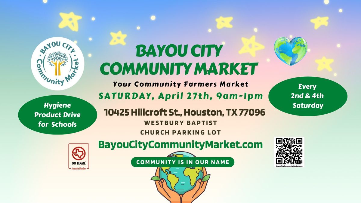 Bayou City Community Market - Your Community Farmers & Artisan Market