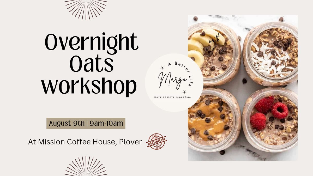 Overnight Oats workshop 