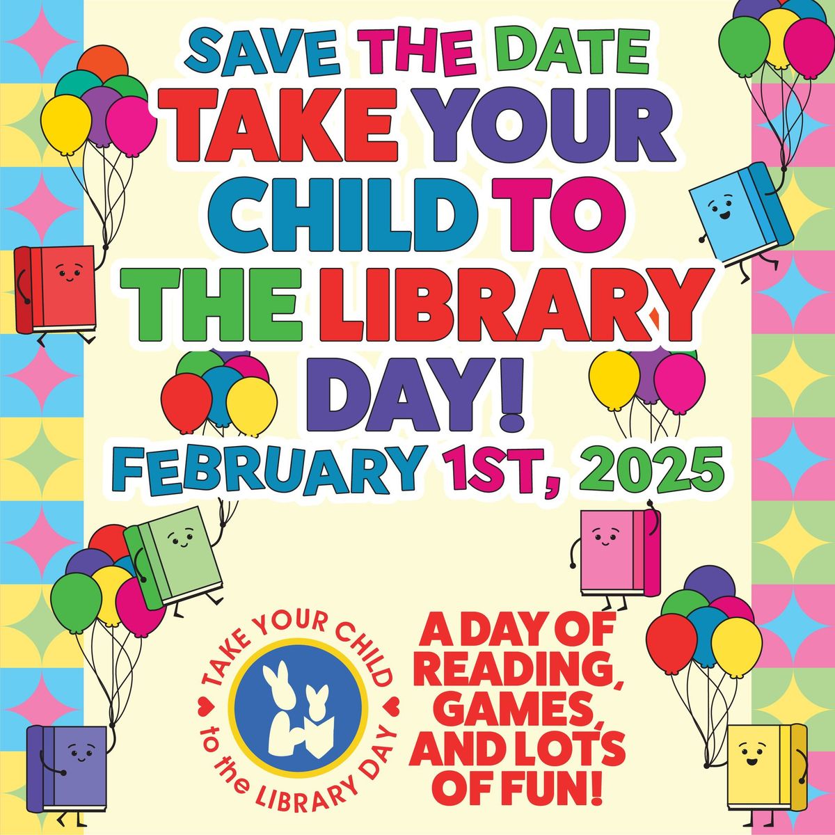 Take Your Child To The Library Day