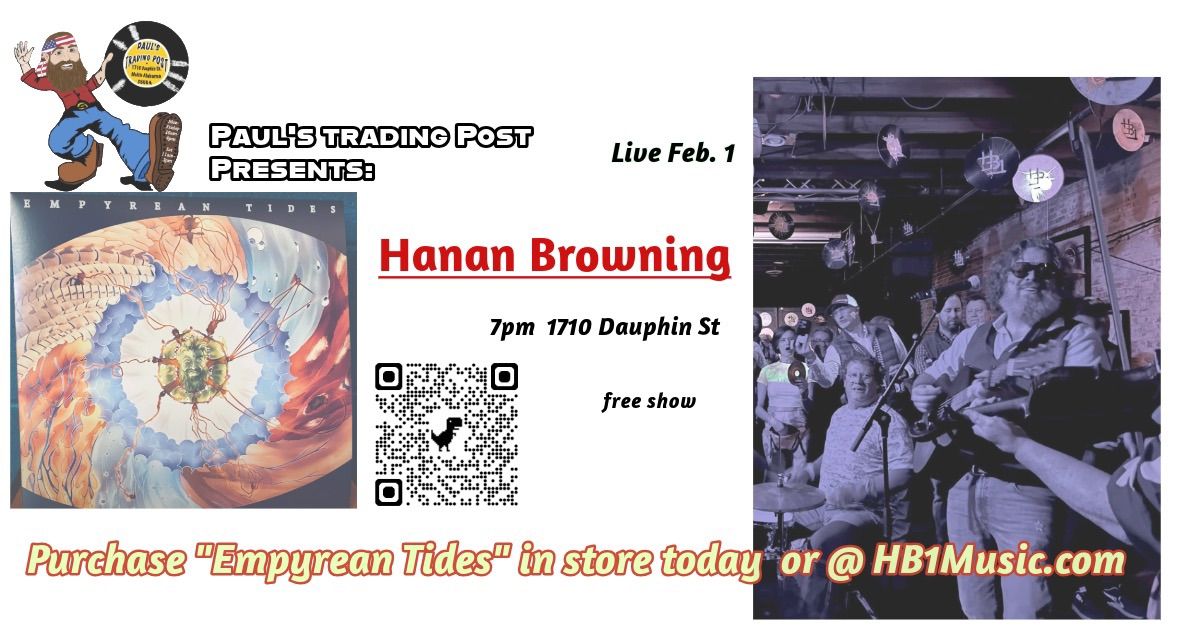 Hanan Browning Live at Paul's Trading Post